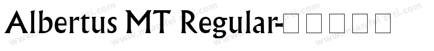 Albertus MT Regular字体转换